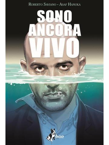 Sono Ancora Vivo VOLUME UNICO