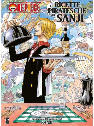 ONE PIECE LE RICETTE PIRATESCHE DI SANJI