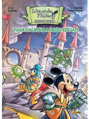 Wizards Of Mickey 06 - FUGA DALL'ISOLA DEGLI ESILIATI