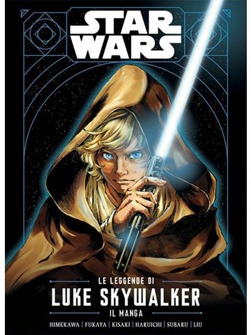 Star Wars Le Leggende Di Luke Skywalker 01