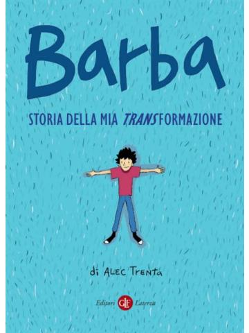 Barba - Storia Della Mia Transformazione VOLUME UNICO