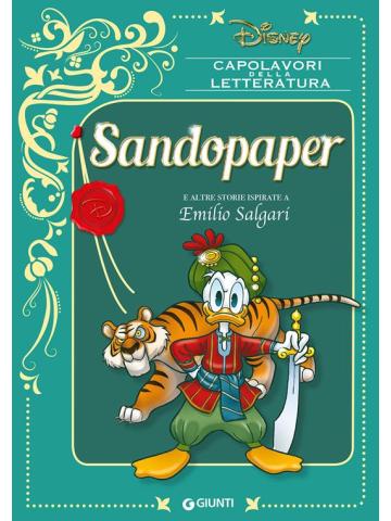 Capolavori Della Letteratura (Giunti) SANDOPAPER NUOVA EDIZIONE