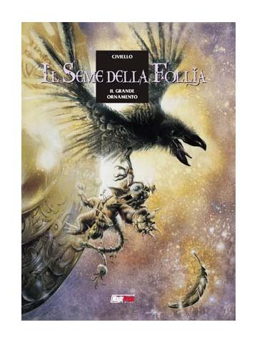 Seme Della Follia, Il 02
