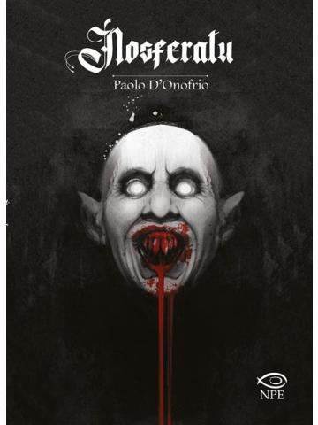 Nosferatu -Edizione Brossurata- VOLUME UNICO