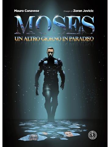 Moses VOLUME UNICO