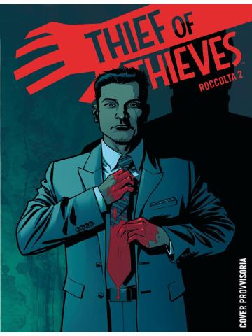 Thief Of Thieves Raccolta 02