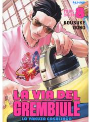 LA VIA DEL GREMBIULE LO YAKUZA CASALINGO 08/VAR + GADGET OMAGGIO