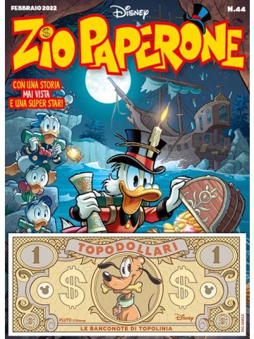 Zio Paperone (Panini/Disney) 44 + TOPODOLLARO DI PLUTO