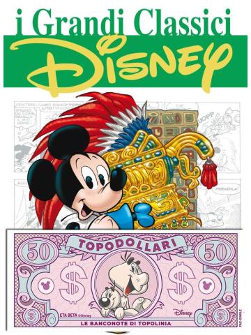 I GRANDI CLASSICI DISNEY 74 + TOPODOLLARO DI ETA BETA