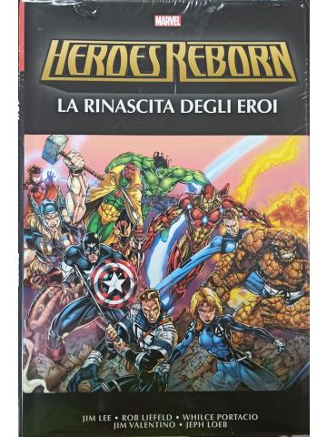 La Rinascita Degli Eroi La Saga Originale VOLUME UNICO