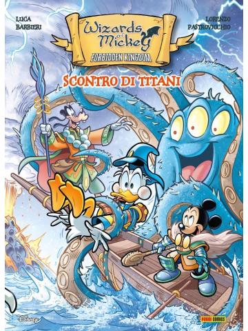 Wizards Of Mickey 07 - SCONTRO DI TITANI