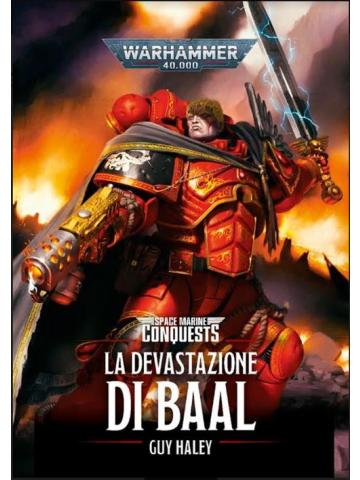 Warhammer 40000 LA DEVASTAZIONE DI BAAL