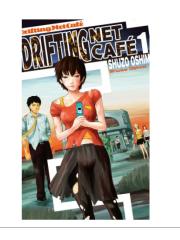 Drifting Net Cafe 01