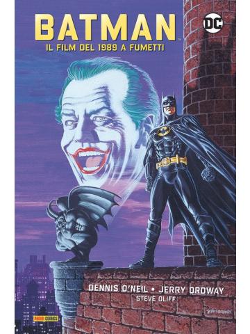 Batman Il Film Del 1989 A Fumetti VOLUME UNICO