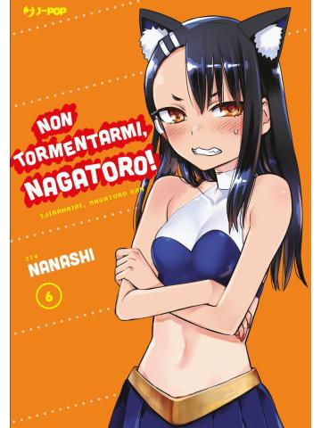 Non Tormentarmi Nagatoro 06