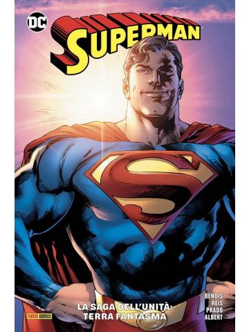 DC REBIRTH COLLECTION SUPERMAN LA SAGA DELL'UNITA' 01 TERRA FANTASMA