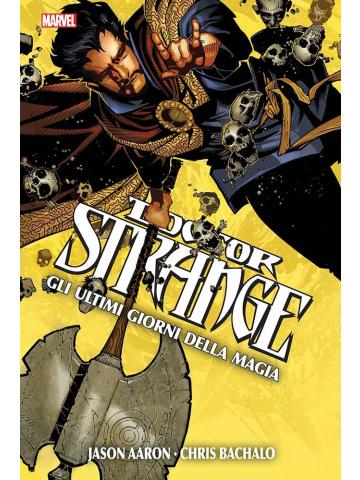 Doctor Strange Gli Ultimi Giorni Della Magia VOLUME UNICO