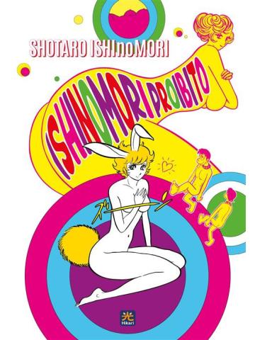 Ishinomori Proibito VOLUME UNICO