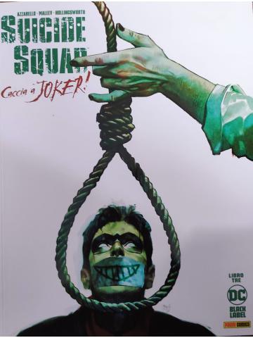 Suicide Squad Caccia A Joker! 03