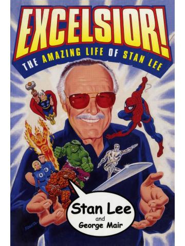 Excelsior! The Amazing Life Of Stan Lee VOLUME AMERICANO