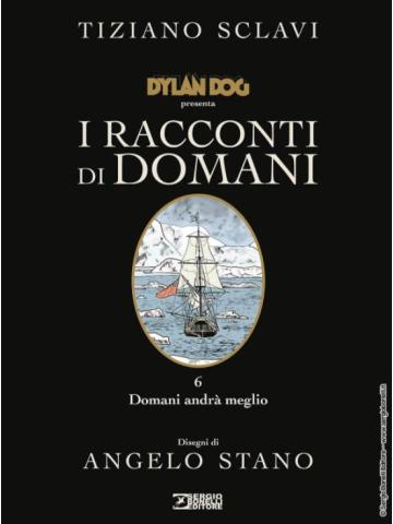 Dylan Dog Presenta I Racconti Di Domani 06