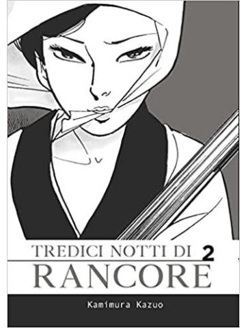 Tredici Notti Di Rancore 02 (di 2)