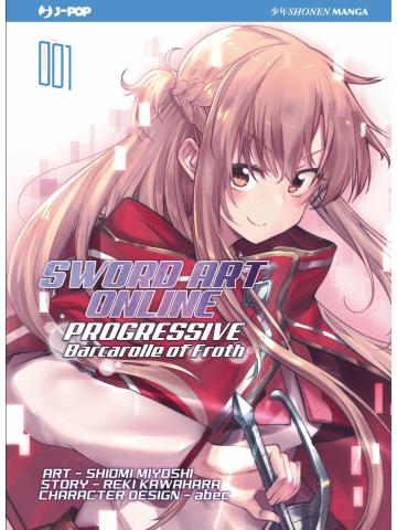 Sword Art Online Progressive Barcarolle Of Froth 01