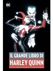 Dc Anthology (Panini) IL GRANDE LIBRO DI HARLEY QUINN