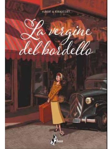 La Vergine Del Bordello VOLUME UNICO