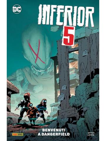 DC SPECIAL INFERIOR FIVE BENVENUTI A DANGERFIELD