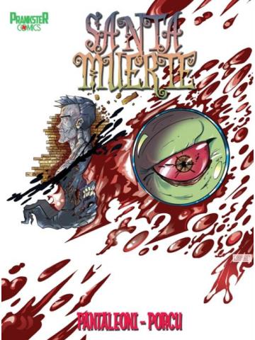 Santa Muerte VOLUME UNICO