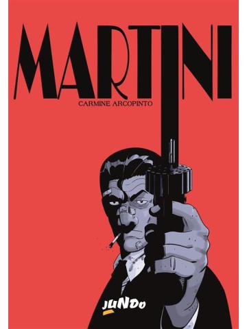 Martini (Jundo) VOLUME UNICO