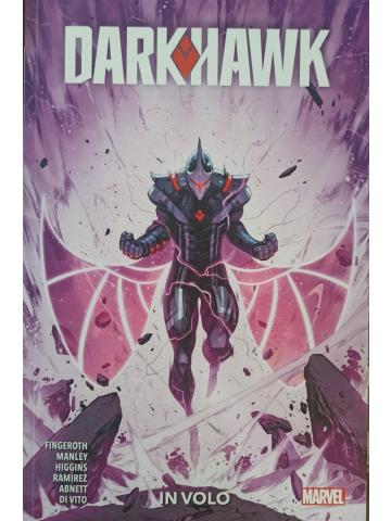 Darkhawk In Volo VOLUME UNICO