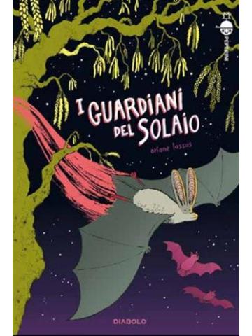 I Guardiani Del Solaio VOLUME UNICO
