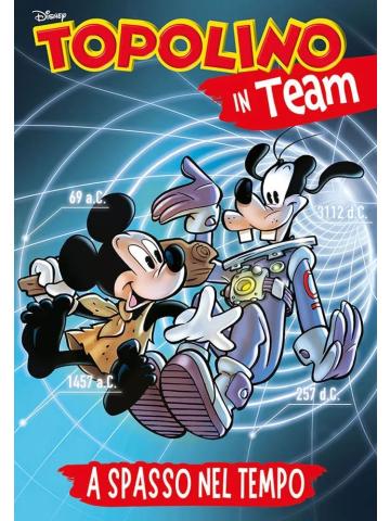 Topolino A Spasso Nel Tempo VOLUME UNICO