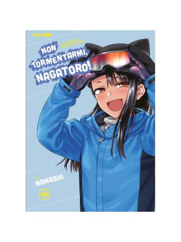 Non Tormentarmi Nagatoro 10