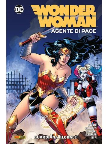 Wonder Woman Agente Di Pace WONDER WOMAN AGENTE DI PACE 01 GUARDIANA GLOBALE