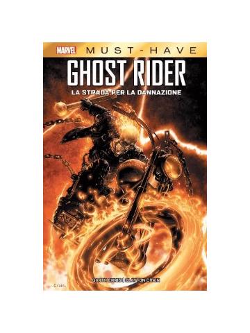 Ghost Rider La Strada Per La Dannazione VOLUME UNICO