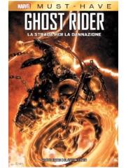 Ghost Rider La Strada Per La Dannazione VOLUME UNICO