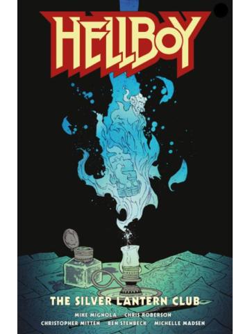 Hellboy Il Club Della Lanterna D'argento VOLUME UNICO