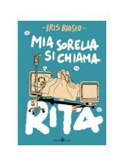 Mia Sorella Si Chiama Rita VOLUME UNICO