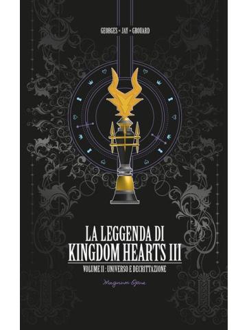 La Leggenda Di Kingdom Hearts Iii 02