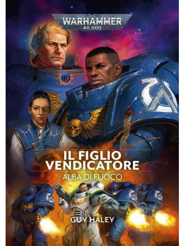 Warhammer 40.000 IL FIGLIO VENDICATORE