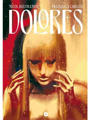 Dolores VOLUME UNICO