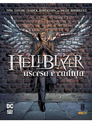 Hellblazer Ascesa E Caduta VOLUME UNICO