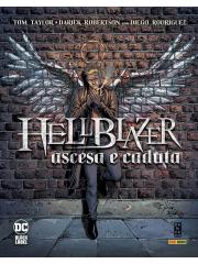 Hellblazer Ascesa E Caduta VOLUME UNICO