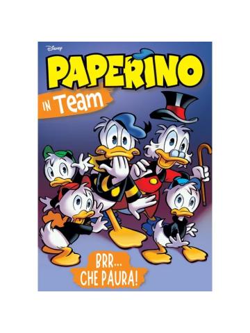 Paperino In Team Brrrr... Che Paura! VOLUME UNICO