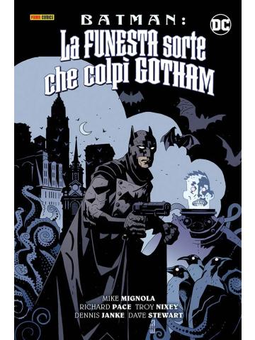 Batman La Sorte Che Colpi' Gotham VOLUME UNICO