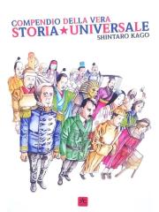 Compendio Della Vera Storia Universale VOLUME UNICO