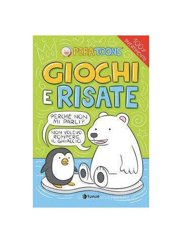 Giochi E Risate Pera Toons VOLUME UNICO